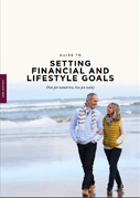 Guide to Setting Financial and Lifestyle Goals