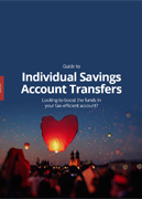 Guide to Individual Savings Account Transfers